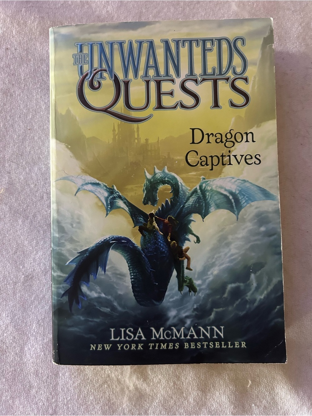 The Unwanteds Quests Dragon Captives By Lisa McMann Paperback